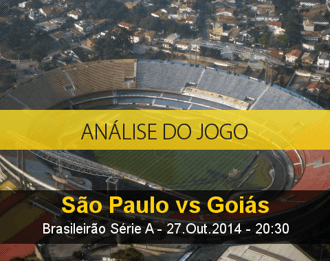 Análise do jogo: São Paulo X Goiás (27 Outubro 2014)