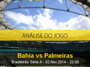Análise do jogo: Bahia X Palmeiras (2 Novembro 2014)