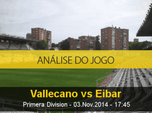 Análise do jogo: Rayo Vallecano X Eibar (3 Novembro 2014)