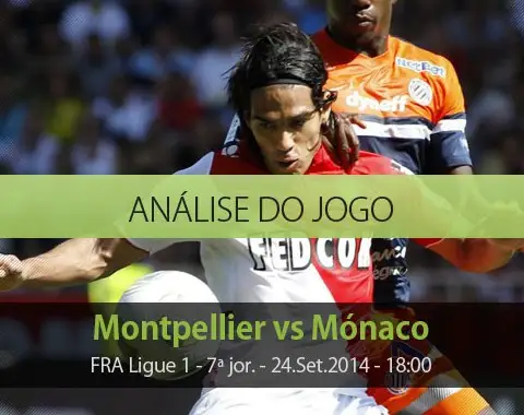 Análise do jogo: Montpellier vs Mónaco (24 Setembro 2014)