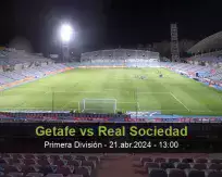 Prognóstico Getafe Real Sociedad (21 April 2024)