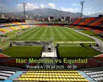 Prognóstico Nac Medellín Equidad (20 July 2025)