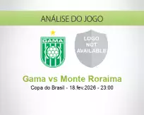 Gama vs Monte Roraima
