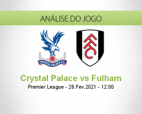 Prognóstico Crystal Palace Fulham (28 Fevereiro 2021)