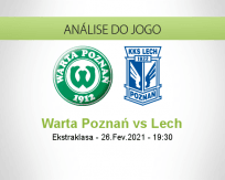 Prognóstico Warta Poznań Lech (26 Fevereiro 2021)