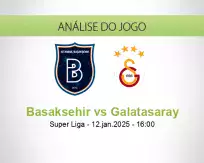 Prognóstico Basaksehir Galatasaray (12 January 2025)