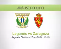 Prognóstico Leganés Zaragoza (27 April 2024)