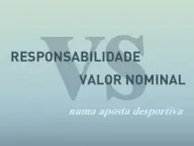 Responsabilidade vs Valor nominal