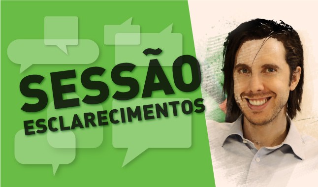 Sessão de esclarecimentos - 12 Maio