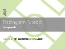 Trading em Futebol: Bolas Paradas